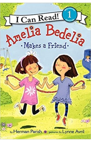 I Can Read Level 1 Amelia Bedelia Makes a Friend 